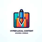 Hyper-Local Content - Amanda Jordan